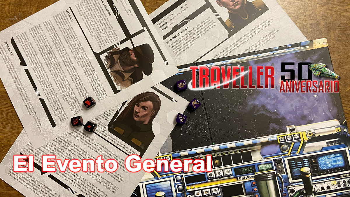 Dados y fichas de Viajeros sobre la pantalla del árbitro con el logo de Traveller50 y el título Evento General